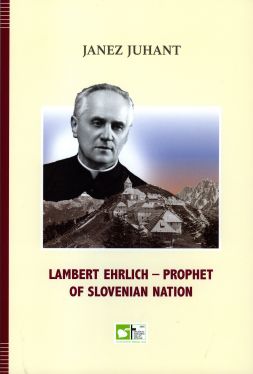 Cover: Lambert Ehrlich - prophet of Slovenian nation