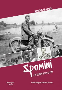 Cover: Tonček Urschitz: Spomini / Erinnerungen