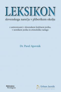 Cover: Leksikon slovenskega narečja v pliberškem okolju