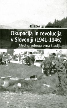 Cover: Okupacija in revolucija v Sloveniji (1941-1946)