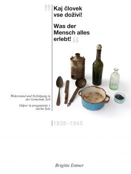 Cover: “Kaj človek vse doživi!&nbsp;  &nbsp;  Was der Mensch alles erlebt!”