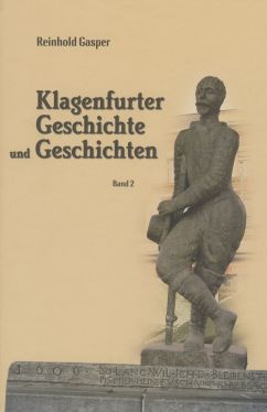 Cover: Klagenfurter Geschichte und Geschichten