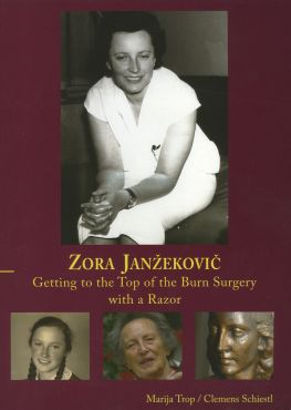 Cover: Zora Janžekovič. Getting to the Top of the Burn Surgery with a Razor