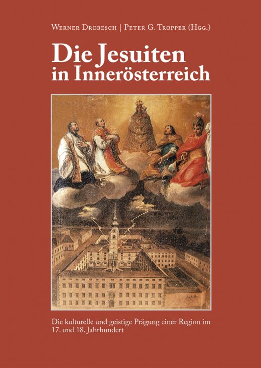 Cover: Die Jesuiten in Innerösterreich
