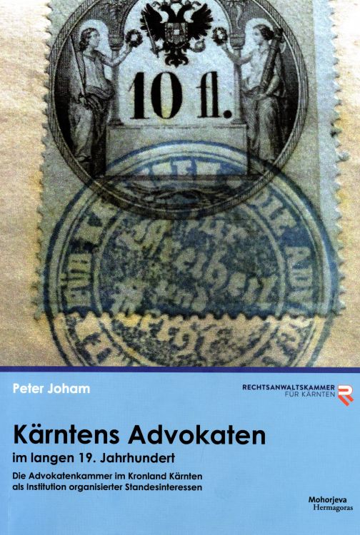Cover: Kärntens Advokaten im langen 19. Jahrhundert