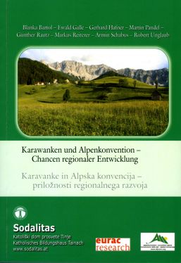 Cover: Karawanken und Alpenkonvention - Chancen regionaler Entwicklung