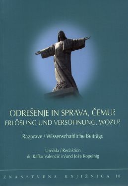 Cover: Odrešenje in sprava, čemu? Erlösung und Versöhnung, wozu?