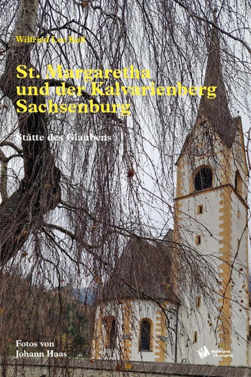 Cover: St. Margaretha und der Kalvarienberg Sachsenburg