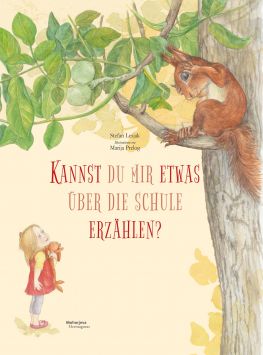 Cover: Kannst Du mir etwas über die Schule erzählen