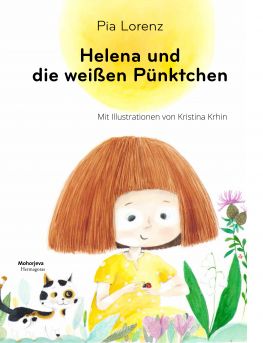 Cover: Helena und die weißen Pünktchen