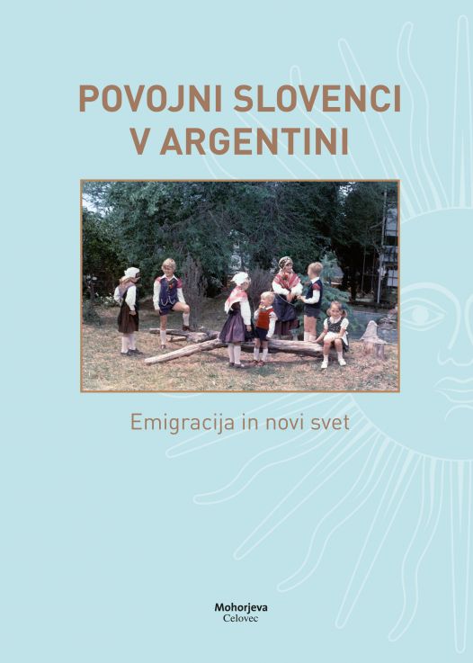 Cover: Povojni Slovenci v Argentini