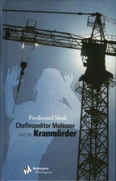Cover: Chefinspektor Meissner und der Kranmörder