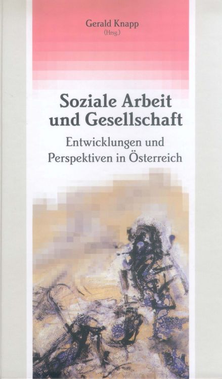Cover: Soziale Arbeit und Gesellschaft
