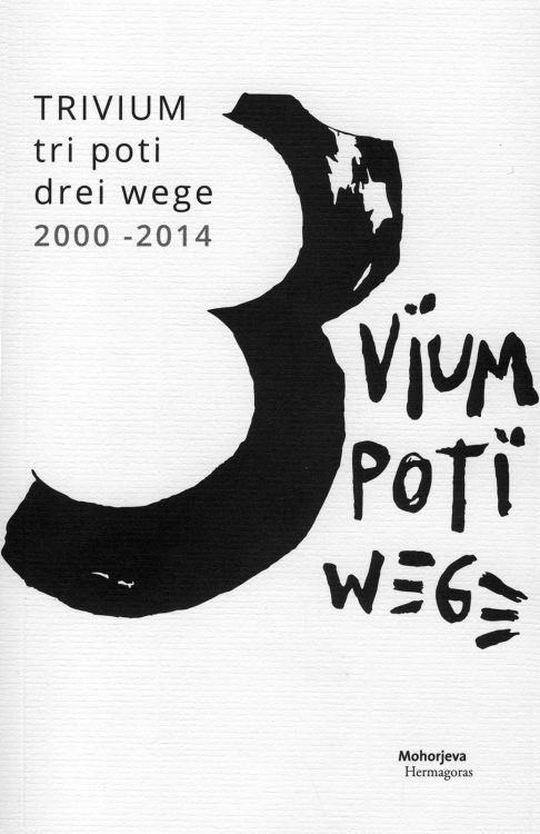 Cover: TRIVIUM / tri poti / drei wege