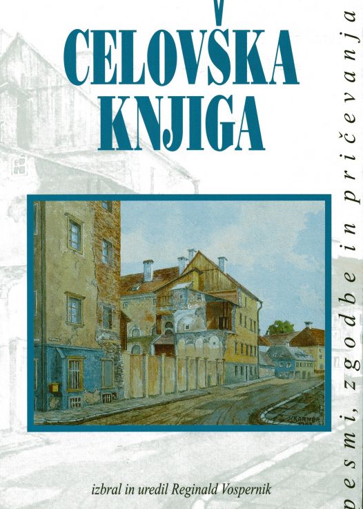 Cover: Celovška knjiga - pesmi, zgodbe pričevanja