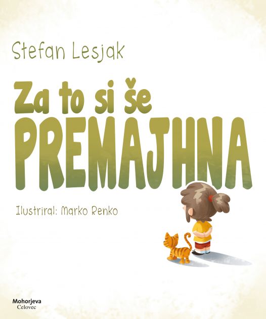 Cover: Za to si še premajhna