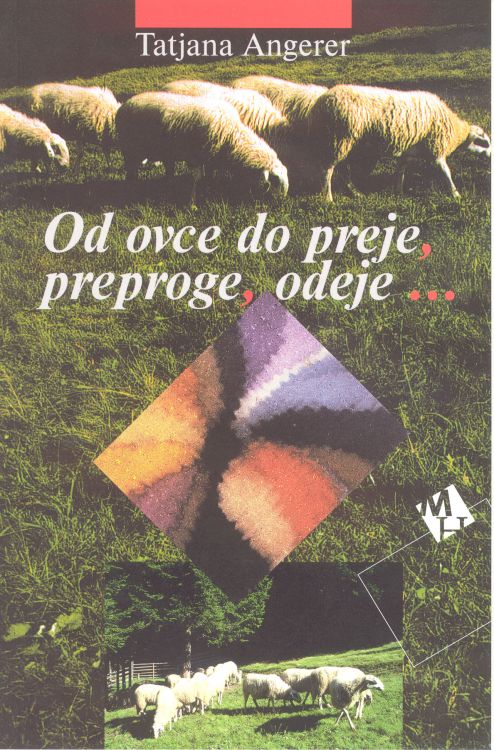 Cover: Od ovce do preje, preproge, odeje