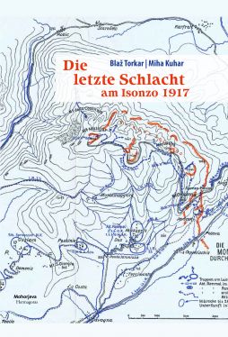 Cover: Die letzte Schlacht am Isonzo 1917
