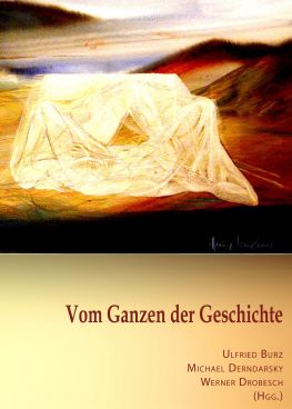 Cover: Vom Ganzen der Geschichte