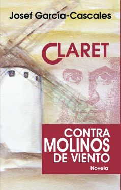 Cover: Claret contra molinos de viento
