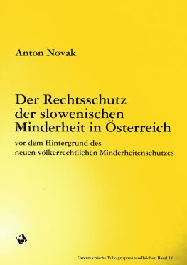 Cover: Der Rechtsschutz der slowenischen Minderheit in Österreich