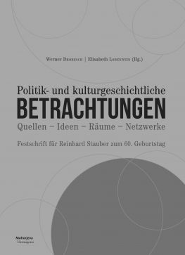 Cover: Politik- und kulturgeschichtliche Betrachtungen