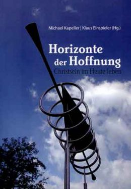 Cover: Horizonte der Hoffnung