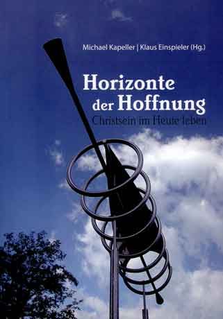 Cover: Horizonte der Hoffnung