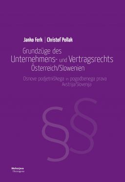 Cover: Grundzüge des Unternehmens- und Vertragsrechts Österreich/Slowenien
