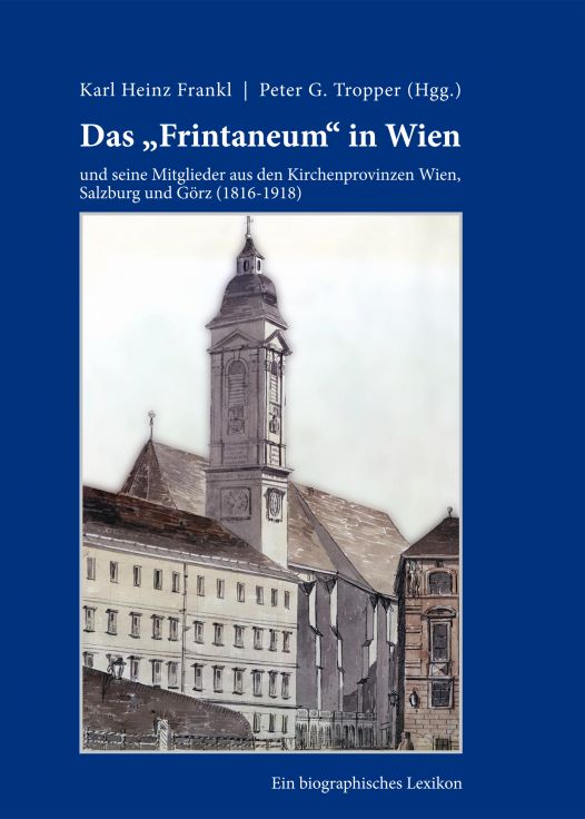 Cover: Das “Frintaneum” in Wien