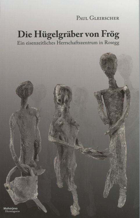 Cover: Die Hügelgräber von Frög