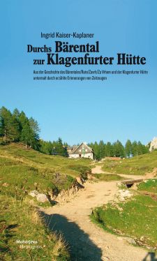 Cover: Durchs Bärental zur Klagenfurter Hütte