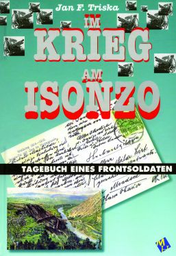Cover: Im Krieg am Isonzo. Aus dem Tagebuch eines Frontsoldaten