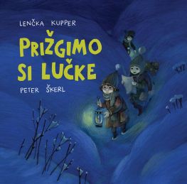 Cover: Prižgimo si Lučke