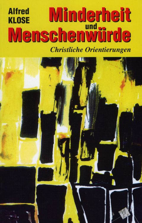 Cover: Minderheit und Menschenwürde. Christliche Orientierungen