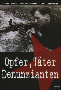 Cover: Opfer, Täter, Denunzianten