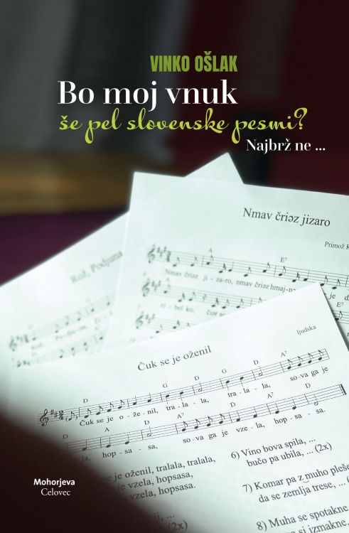 Cover: Bo moj vnuk še pel slovenske pesmi?