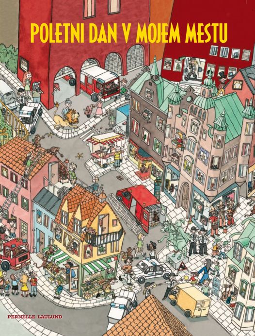 Cover: Poletni dan v mojem mestu