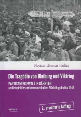 Cover: Die Tragödie von Bleiburg und Viktring