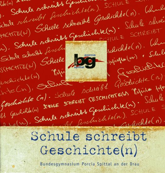 Cover: Schule schreibt Geschichte(n)
