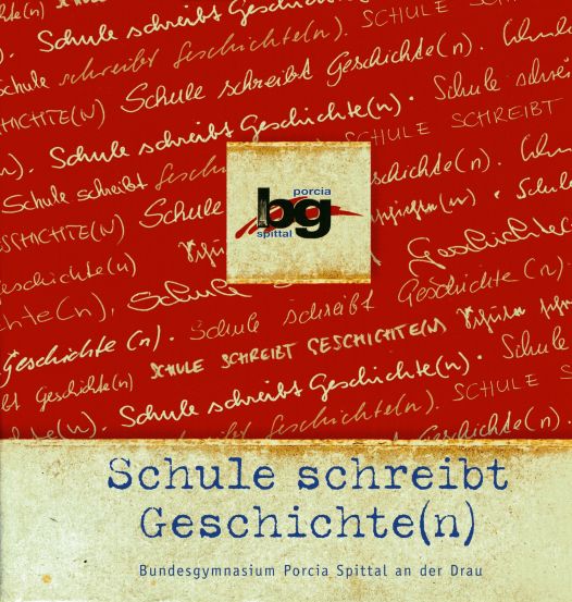 Cover: Schule schreibt Geschichte(n)