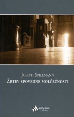 Cover: Žrtev spovedne molčečnosti