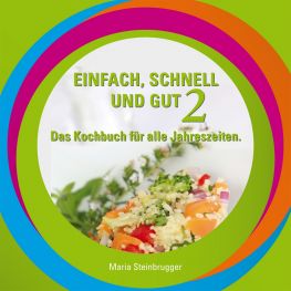 Cover: Einfach, schnell und gut 2