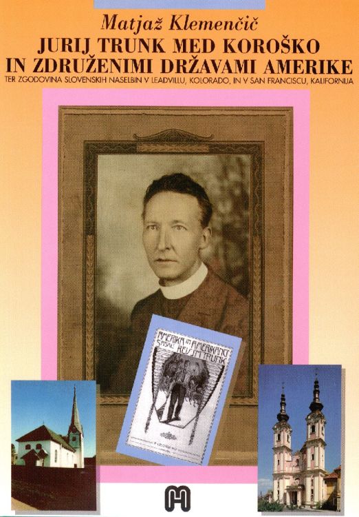 Cover: Jurij Trunk med Koroško in združenimi državami Amerike