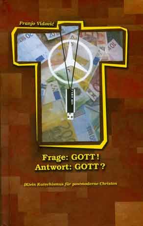 Cover: Frage: Gott! Antwort: Gott?