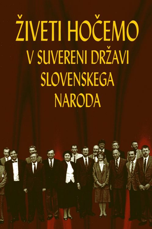 Cover: Živeti hočemo v suvereni državi slovenskega naroda